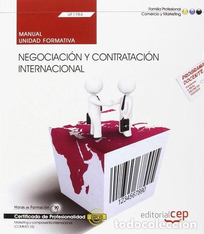 Libros: Manual. Negociaci&oacute;n y contrataci&oacute;n internacional- 9788468167503