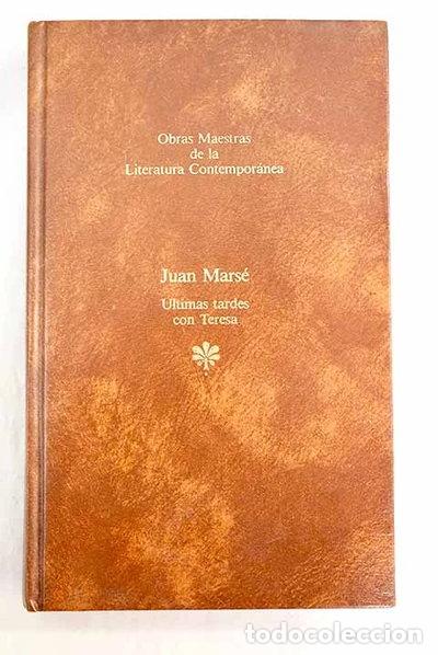 Libros: &Uacute;ltimas tardes con Teresa- 9788432222641