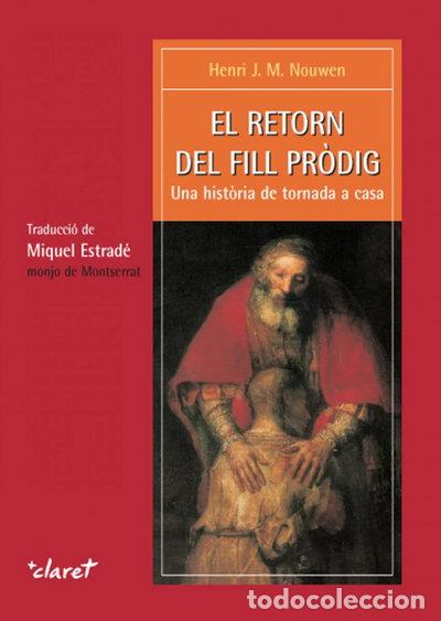 Livres: El retorn del fill pr&ograve;dig- 9788482973760
