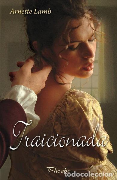 Libros: Traicionada- 9788496952560