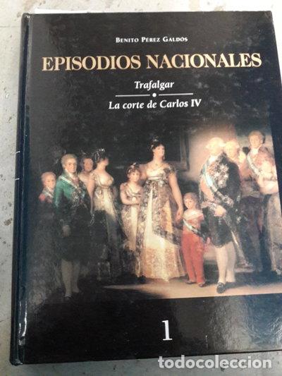 Libros: Episodios Nacionales Trafalgar La Corte de Carlos IV- 9788440714497