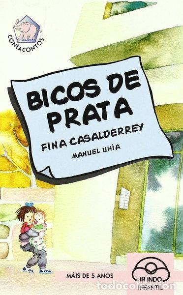Livros em segunda m&atilde;o: Bicos de Prata- 9788476803172