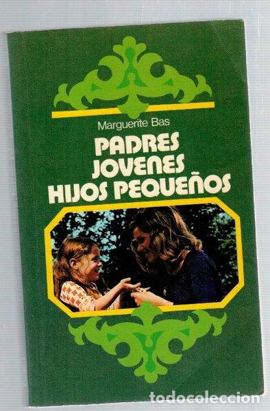 Libri di seconda mano: Padres j&oacute;venes, hijos peque&ntilde;os- 9788424128111