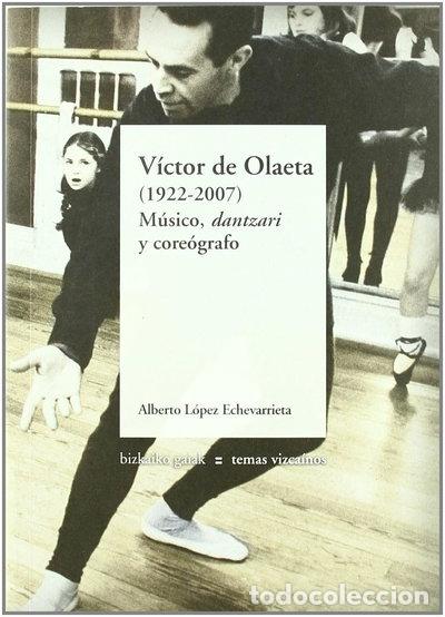 Libri di seconda mano: V&iacute;ctor de Olaeta- 9788480562997