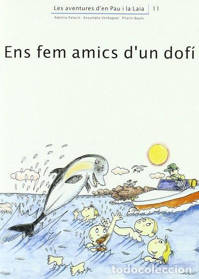 Livros em segunda m&atilde;o: Ens fem amics d'un dof&iacute;- 9788476027905