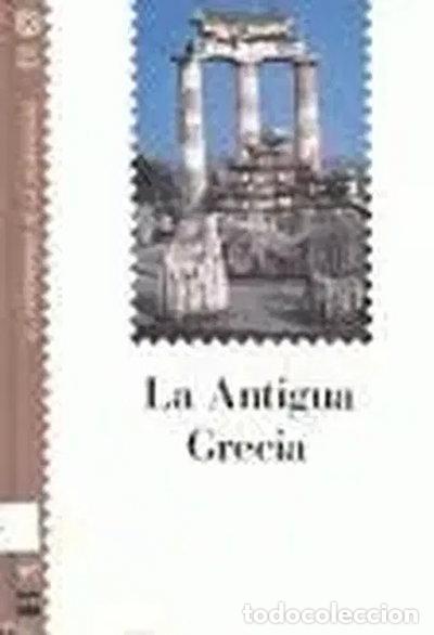 Libros: La Antigua Grecia- 9788434828001