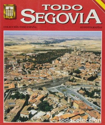 Libros: Todo Segovia- 9788437815626