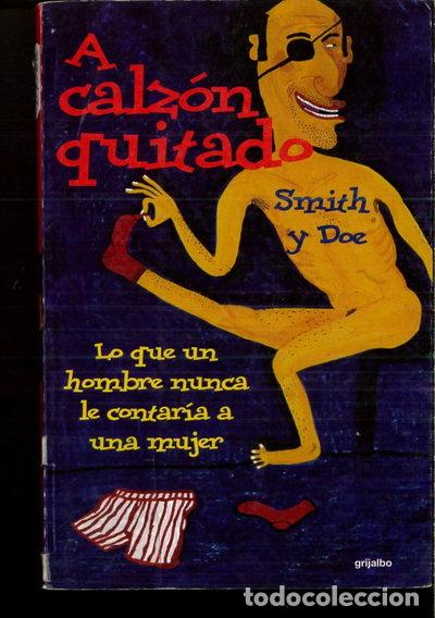Libros: A calz&oacute;n quitado- 9788425335914