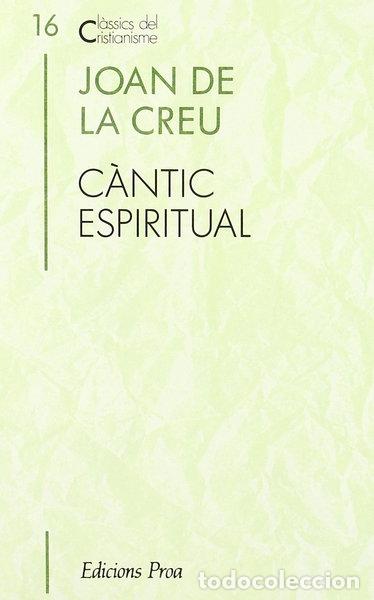 Libros: C&agrave;ntic espiritual- 9788477391357