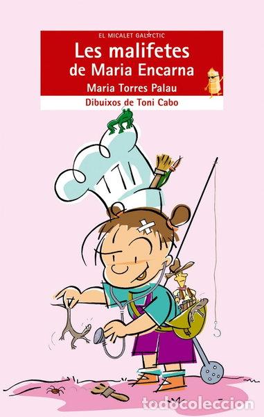 B&uuml;cher: Les malifetes de Maria Encarna- 9788476607343