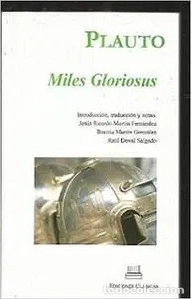 Libri di seconda mano: Miles Gloriosus- 9788478823239