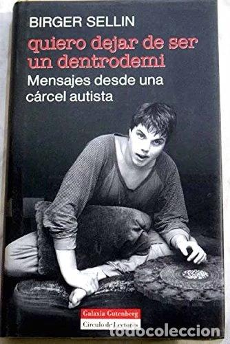 books: Quiero dejar de ser un dentrodem&iacute;- 9788481090253