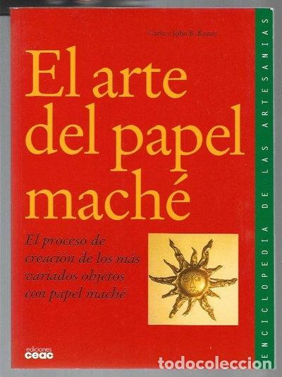 Libri di seconda mano: El arte del papel mach&eacute;- 9788432985041