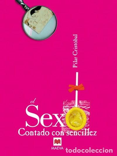 Libri di seconda mano: El sexo contado con sencillez- 9788495354341