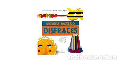 Libros: Disfruta haciendo disfraces- 9788422663881