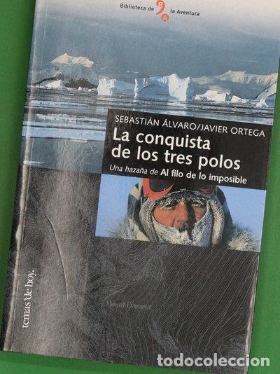 Libros: La conquista de los tres polos- 9788478808427
