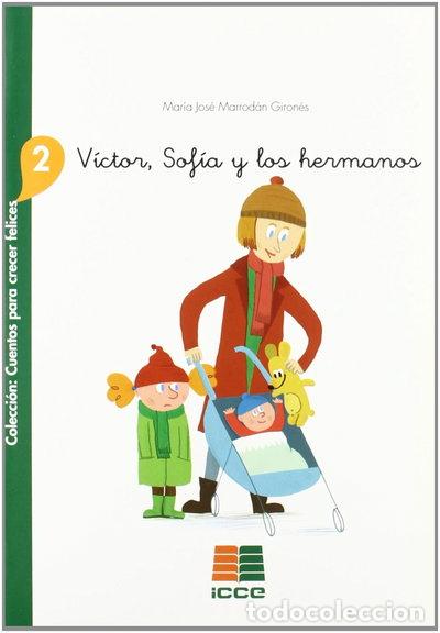B&uuml;cher: V&iacute;ctor, Sof&iacute;a y sus hermanos- 9788472783768