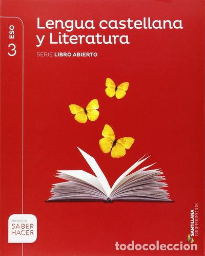 Libros: Lengua Castellana y Literatura Libro Abierto 3 ESO- 9788490478523