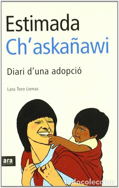Libros: Estimada Ch'aska&ntilde;awi- 9788496201521