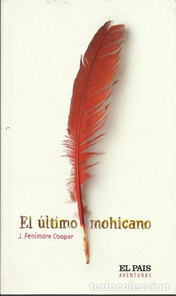 B&uuml;cher: El &uacute;ltimo mohicano- 9788448303990