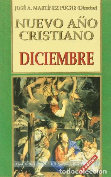 Livres: Nuevo A&ntilde;o Cristiano. Diciembre- 9788484072119