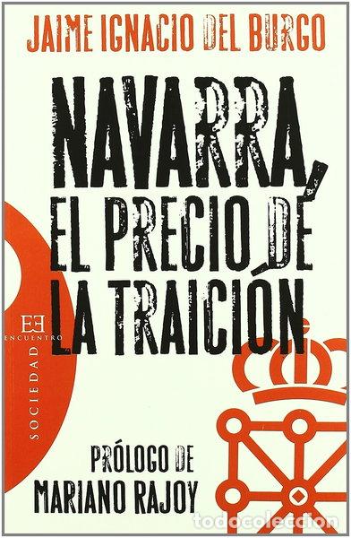 Libros: Navarra, el precio de la traici&oacute;n- 9788474908558