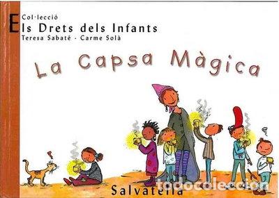 Libros: La Capsa M&agrave;gica: Els Drets dels Infants 2- 9788484121763