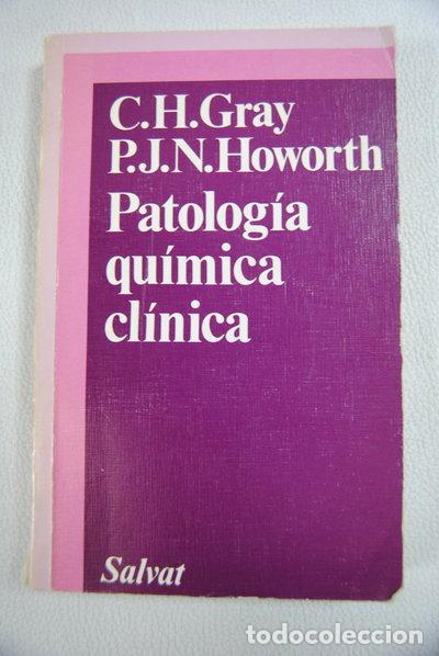 Libros: Patolog&iacute;a qu&iacute;mica cl&iacute;nica- 9788434514874