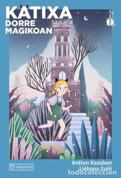 Libros: Katixa dorre magikoan- 9788418252655