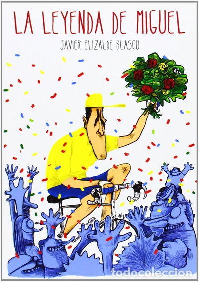 Libros: La Leyenda de Miguel- 9788492870943