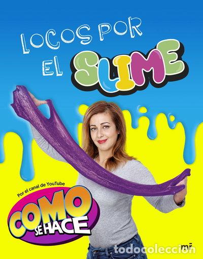 Libros: Locos por el slime- 9788427045903