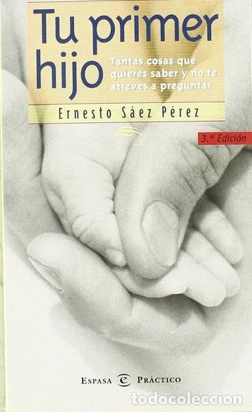 Libros: Tu primer hijo- 9788467004953