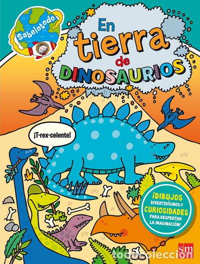 Libros: En tierra de dinosaurios- 9788467583564