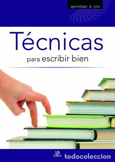 Libros: T&eacute;cnicas para escribir bien- 9788466220897