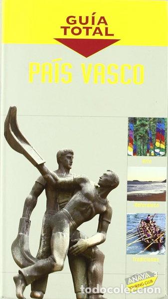 Libros: Pa&iacute;s Vasco- 9788497764025