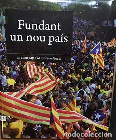 Libros: 1714-2014 El cam&iacute; cap a la independ&egrave;ncia- 9788416154043
