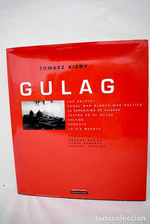 B&uuml;cher: Gulag: Kizny, Tomasz.- Kizny, Tomasz