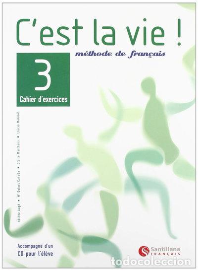 B&uuml;cher: C'est la vie! 3 Cahier d'exercices- 9788429461862