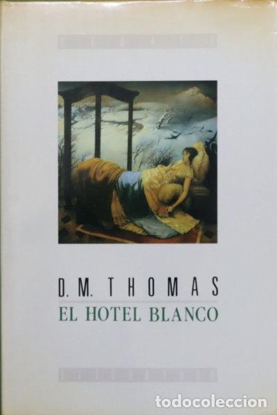books: El hotel blanco- 9788474444568