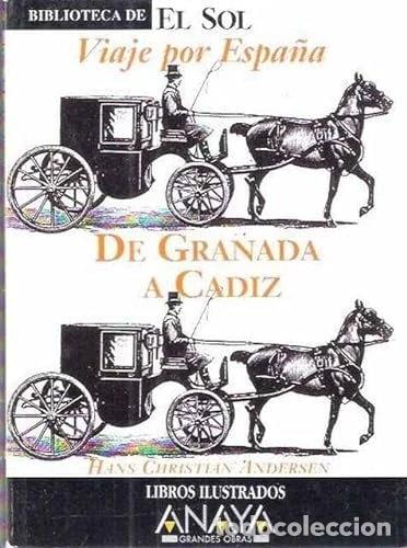 Livres: Viaje por Espa&ntilde;a. De Granada a C&aacute;diz- 9788479692537