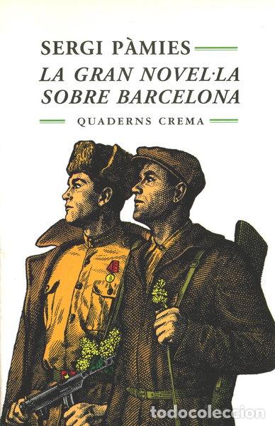 Livres: La gran novel&middot;la sobre Barcelona- 9788477271864