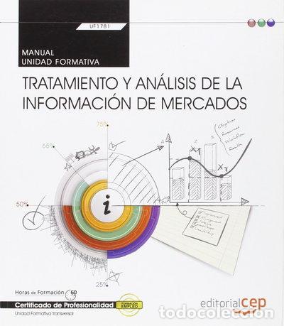 Livres: Tratamiento y an&aacute;lisis de la informaci&oacute;n de mercados- 9788468157191