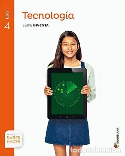 books: Tecnolog&iacute;a, serie inventa, 4 ESO, saber hacer- 9788483056400