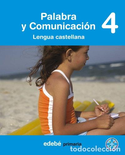 Libri di seconda mano: Palabra y Comunicaci&oacute;n Lengua Castellana 4- 9788423690398