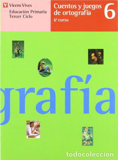 Libri di seconda mano: Cuentos y juegos de ortograf&iacute;a 6- 9788431638764