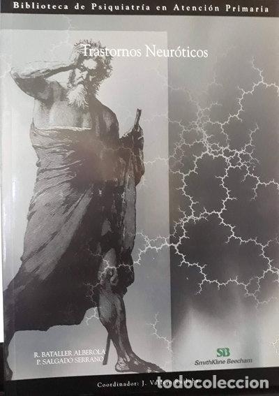 Libros: Trastornos neur&oacute;ticos- 9788478851607