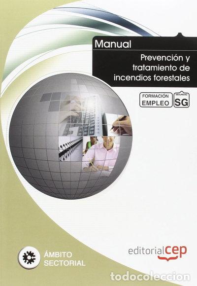 Libros: Manual Prevenci&oacute;n y tratamiento de incendios forestales- 9788468126869