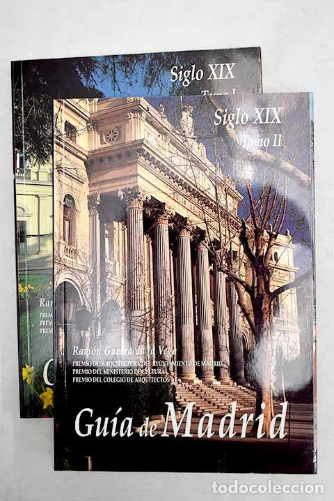Libros: Gu&iacute;a de Madrid: siglo XIX.- Guerra de la Vega, Ram&oacute;n
