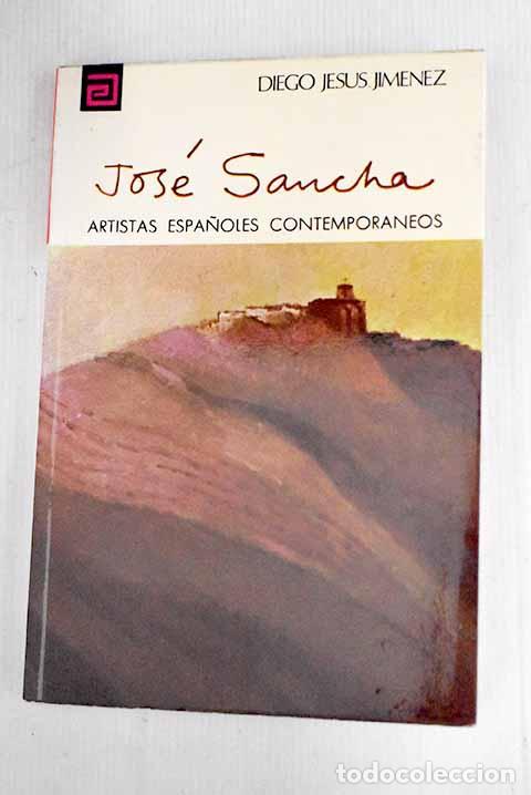 Libros: Jos&eacute; Sancha: Jim&eacute;nez, Diego Jes&uacute;s.- Jim&eacute;nez, Diego Jes&uacute;s