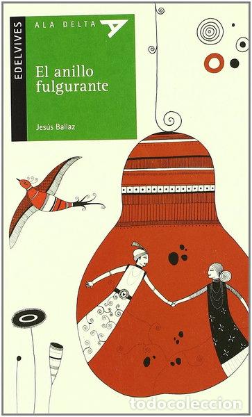 B&uuml;cher: El anillo fulgurante- 9788426376824